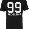 skwm-tb-MT132_P1-00007 99 Problems T-Shirt