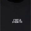skwm-tb-MT2886_P7-00007 C'est La F**king Vie EMB Tee
