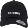 Be Kind Dad Cap